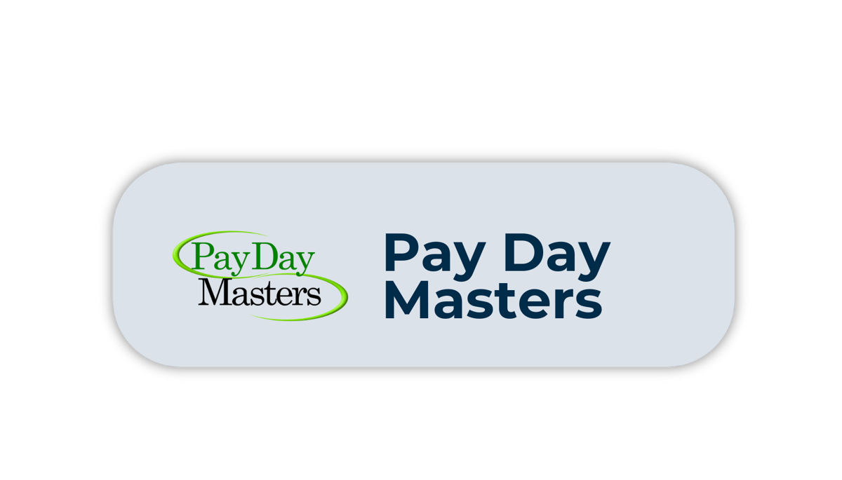 Pay Day Masters